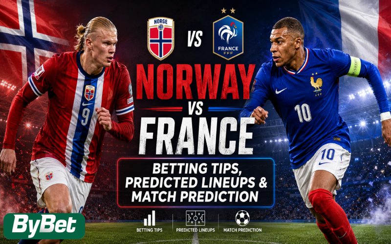 Norway vs France Betting Tips, Predicted Lineups & Match Prediction