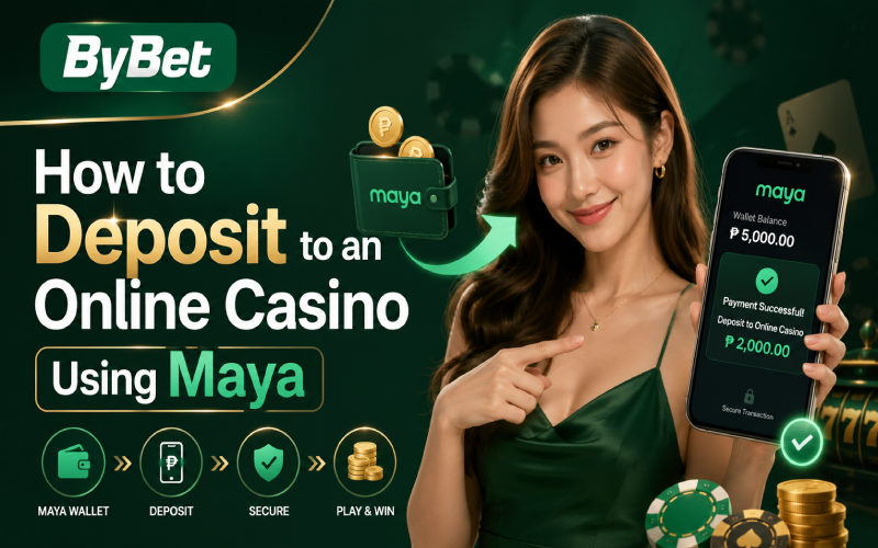 How to Deposit to an Online Casino Using Maya